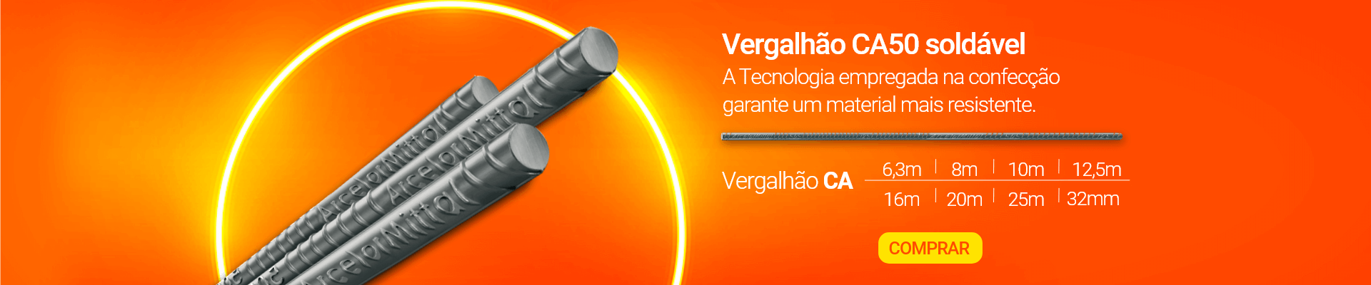 Em algumas regiões esse produto pode ser também chamado de: varão de aço, barra de aço, barra de ferro para construção ou apenas ferro de construção.